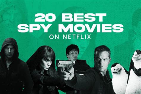 best spy movies on netflix